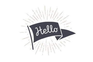 Wall Mural - flag hello. old school flag banner with text hello, hallo, hi. ribbon flag in vintage style with lin