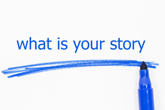 what is your story word written with blue  marker
