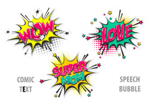 Wow, Love, Super Mom Pop Art Style Set Hand Drawn Sound Effects Template Comics Book Text Speech Bubble. Halftone Dot Background.