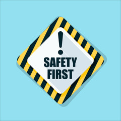 Safety First Sign illustration