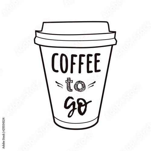 Vector illustration of a take away coffee cup with phrase Vector illustration of a take away coffee cup with phrase