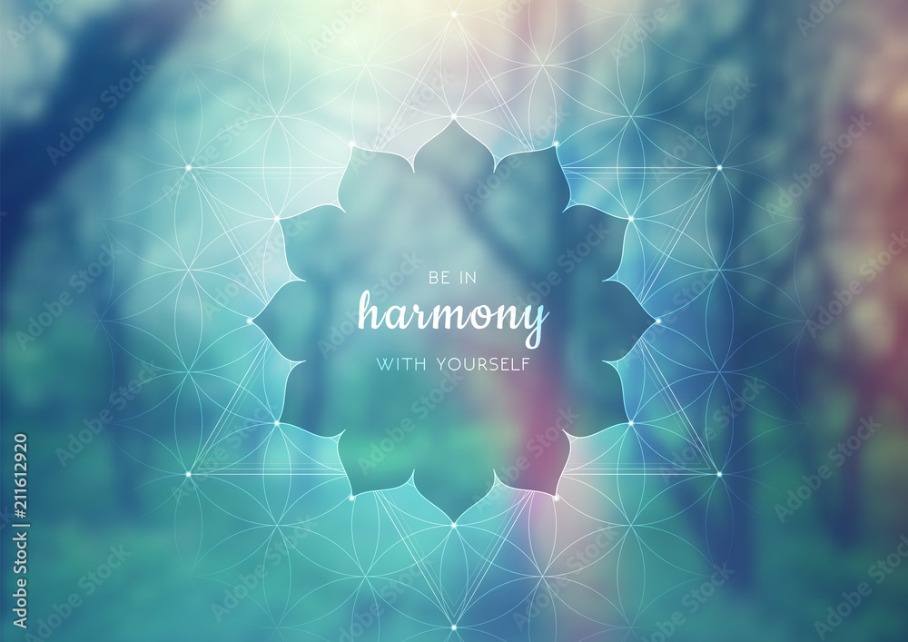 Vector template of banner with inspirational phrase, horizontal format; Spiritual sacred geometry; "Flower of life" and lotus on beauty blurred background with forest; Yoga, meditation and relax. - obrazy, fototapety, plakaty 