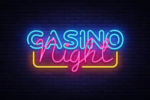 Casino Night Neon Sign Vector Design Template. Casino Neon Logo, Light Banner Design Element Colorful Modern Design Trend, Night Bright Advertising, Bright Sign. Vector Illustration