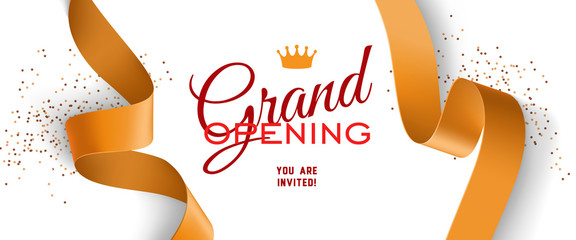 Wall Mural - Grand opening invitation design with crown, gold ribbons and confetti. Festive template can be used for banners, flyers, posters.