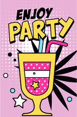 Wall Mural - Enjoy party banner, bright retro pop art style poster vector Illustration