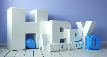 Wall Mural - Happy Birthday 3D-Schriftzug mit Luftballon zum 80. Geburtstag