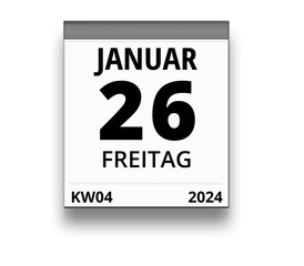 Kalender für Freitag, 26. JANUAR 2024 (Woche 04)