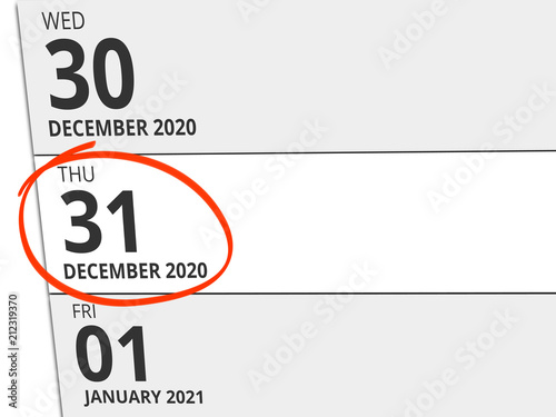 Date Thursday 31. December 2020 circled in red on a calendar - Buy this stock illustration and explore similar illustrations at Adobe Stock | Adobe Stock