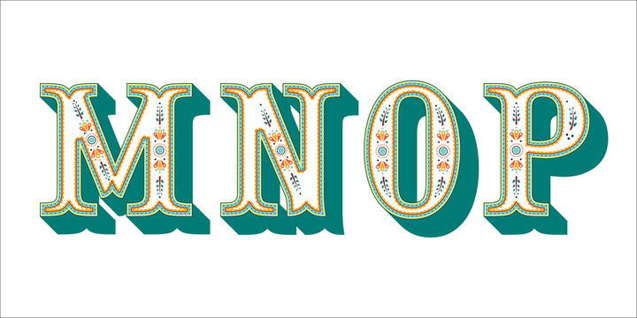 Folk ornament font Alphabet M N O P for your design. Isolated characters. Vector design element for your art. Ornamental typescript, vintage design lettering.