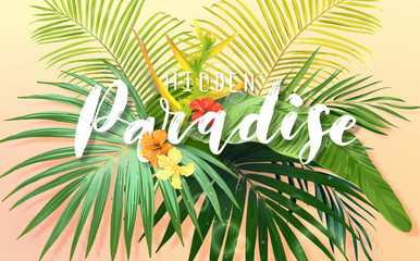 Wall Mural - Bright exotic summer design with lettering integrated to tropical plants and flowers. Vector background of hibiscus flowers and royal and banana palm tree leaves.