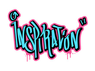 Inspiration text in graffiti style vector illustration