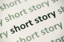 Word Short Story  Printed On Paper Macro