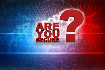 Poster - 3d rendering ARE YOU SECURE question mark 