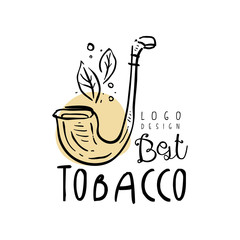 Sticker - Best tobacco logo design, emblem can be used for smoke shop, gentlemens club and tobacco products hand drawn vector Illustration on a white background