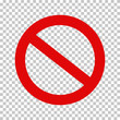 Empty NO symbol, prohibition or forbidden sign; crossed out red circle. Vector icon isolated on transparent background.