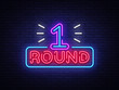© Ivan - First Round is a neon sign vector. Boxing Round 1 bout, neon symbol design element Illustration neon bright, light banner. Vector Illustration