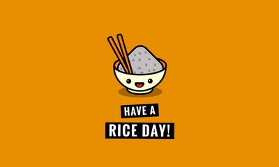 Wall Mural - Have a Rice Day Pun Poster Design