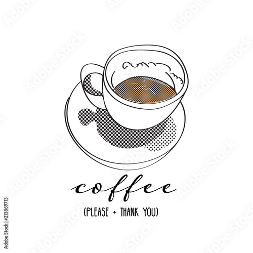 Stockvector Coffee Hand Drawn Sketch Cup Of Coffee Illustration Coffee Quote For Greeting Card Poster Cafe Menu Adobe Stock
