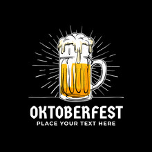 Oktoberfest, Hand Drawn Logo Badge. Old Style Full Glass Of Beer With Sun Rays Background Illustration For Munich Beer Festival Concept Design. Poster, Banner, Sticker, Advertising Vector Template.