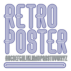 Poster - Set of disco vector upper case alphabet letters isolated. Trendy condensed font, script from a to z can be used in poster creation. Created using geometric triple stripes.