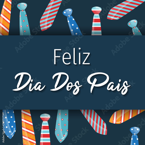 Happy Fathers Day in Portuguese Feliz dia dos pais. Stock Vector