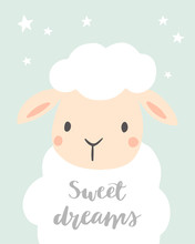 Sweet Dreams. Cute Sheep With Stars. Girl Or Boy Baby Shower. Design For Baby, Kids Poster, Nursery Wall Art, Card, Invitaton. 
