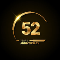 Wall Mural - 52 Years Anniversary Celebration Logotype. Golden Elegant Vector Illustration with Half Circle, Isolated on Black Background can be use for Celebration, Invitation, and Greeting card