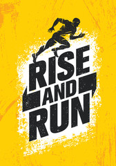 Rise And Run. Marathon Sport Event Motivation Quote Poster Concept. Active Lifestyle Typography Illustration