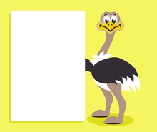 Cute Ostrich With White Board On Yellow Background. Template For Your Text. Cartoon Character With White Banner. Place Your Text On Blank Sheet. Vector Illustration.