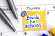 © rosinka79 - Reminder Back to School in calendar with colour pens. September 1st.