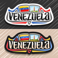 Wall Mural - Vector logo for Venezuela country, fridge magnet with venezuelan flag, original brush typeface for word venezuela and national venezuelan symbol - Lighthouse in Punta Zaragoza on cloudy sky background