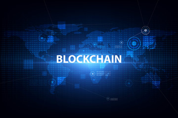 Poster - Blockchain technology on futuristic background with world map network.Network ,vector illustration