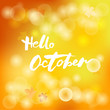 © Natalia - Handwritten lettering Hello October isolated on yellow background. Lettering for Autumn Season card, shop, logo, badge, postcard, poster, banner, web. Vector illustration.