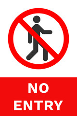 Sticker - NO ENTRY sign. Vector.