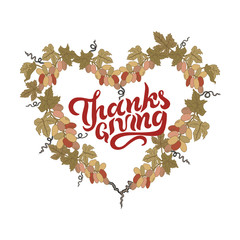 Wall Mural - Happy Thanksgiving text with grapes wreath. Handwritten lettering Thanksgiving as logo, badge, sticker. Vector illustration for Thanksgiving greeting card, banner, web, poster, party invitation.