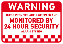 vss69 VideoSurveillanceSign vss - sticker: these premises are protected and monitored by 24 hour security alarm system - home-security-alarm - DIN A2 A3 A4 A5 A6 poster - red xxl e6413