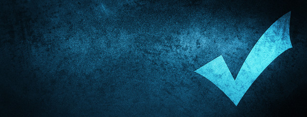 Wall Mural - Validation icon special blue banner background