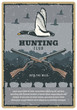 Duck hunting vintage card of bird and hunter rifle
