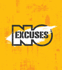 Wall Mural - No Excuses. Fitness Gym Muscle Workout Motivation Quote Poster Vector Concept. Creative Bold Inspiring Typography