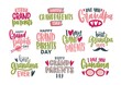 © Good Studio - Collection of Grandparents Day lettering isolated on white background. Bundle of elegant festive inscriptions handwritten with beautiful calligraphic fonts. Colorful decorative vector illustration.