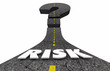 Risk Danger Warning Liability Exposure Question Mark Road 3d Illustration
