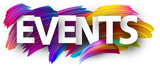 Fototapeta  - Events paper poster with colorful brush strokes.