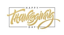Thanksgiving Typography For Greeting Cards And Poster. Golden Calligraphy Lettering. Vector Illustration