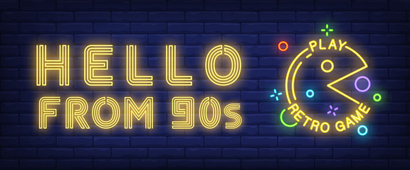 Hello from nineties, play retro game neon text with character. Entertainment concept. Advertisement design. Night bright neon sign, colorful billboard, light banner. Vector illustration in neon style.