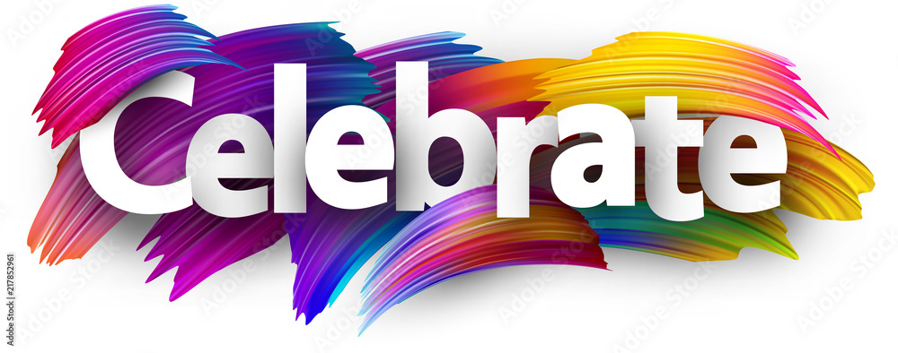Celebrate paper banner with colorful brush strokes. - obrazy, fototapety, plakaty 