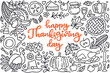 Happy thanksgiving day poster with greetings lettering and doodle illustration of celebration dinner, turkey, autumn harvest, pumpkin, apple pie, cornucopia. Hand drawn black line art, cartoon style.