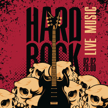 Vector Music Banner With Human Skulls, An Electric Guitar And Words Hard Rock On Red Background In Grunge Style