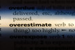 overestimate