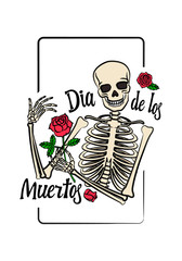 Color graphic of human skeleton with smiling skull, holding rose in bones, around letters – Dia de Muertos. Vector engraving, hand drawing illustration for Mexican Halloween - Day of Dead, for tattoo.