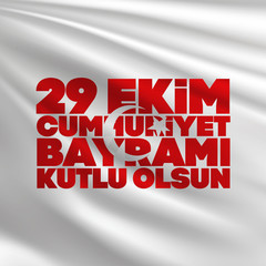 29 ekim cumhuriyet bayrami. translation: 29 october republic day turkey and the national day in turk